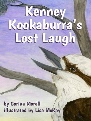 cover image of Kenney Kookaburra's Lost Laugh